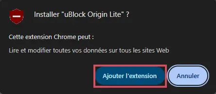 Fenêtre contextuelle de demande d’ajout de l’extension uBlock Origin Lite dans Chrome